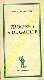 Processo a De Gaulle