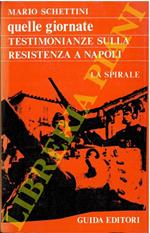 Quelle giornate. La Resistenza a Napoli