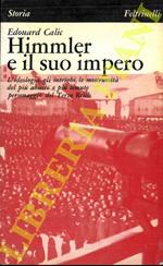 Himmler e il suo impero