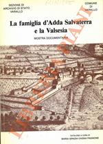 La famiglia d'Adda Salvaterra e la Valsesia. Mostra documentaria