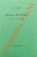 Histoire du Soldat: Parlée, jouée, dansée