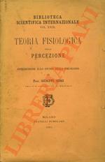 Teoria fisiologica della percezione. Introduzione allo studio della Psicologia