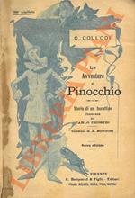 Pinocchio. Le avventure di un burattino. Illustrata da Carlo Chiostri con incisioni di A. Bongini