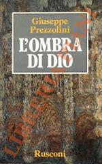 L’ombra di Dio