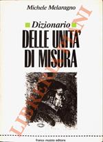 Dizionario delle unità di misura