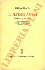 L’ultimo anno. Resoconto su mio padre