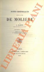 Notes historiques sur la vie de Moliere