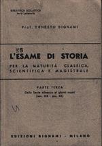 L’esame di storia per la maturità classica, scientifica e magistrale - Parte Terza - Dalla Santa Alleanza ai giorni nostri (sec. XIX – sec. XX)