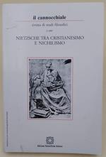 Nietzsche Tra Cristianesimo E Nichilismo (1997)