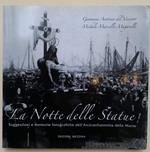 La Notte Delle Statue-Suggestioni E Memorie Fotografiche Dell'Arciconfraternita Della Morte(2005)