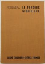 Le PERSONE GIURIDICHE- vol II tomo II( 1938)