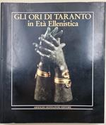 Gli Ori Di Taranto In Età Ellenistica( 1986)