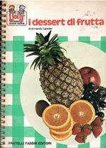 I Dessert Di Frutta