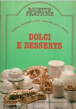 Ricette Pratiche - Dolci E Desserts
