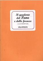 Il Quaderno Del Pane E Delle Focacce