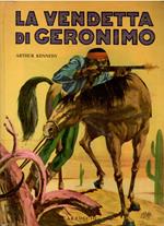 La Vendetta Di Geronimo