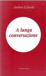 A Lunga Conversazione