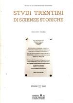 Studi Trentini Di Scienze Storiche - Sezione Prima - Lxxxii/2003