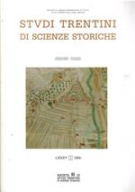Studi Trentini Di Scienze Storiche - Sezione Prima - Lxxxv/2006
