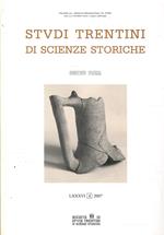 Studi Trentini Di Scienze Storiche - Sezione Prima Lxxxvi/2007