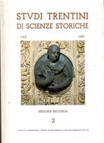 Studi Trentini Di Scienze Storiche - Sezione Seconda Lxx/1991