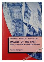 Images Of The Past. Essays On The American Novel