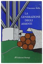 La Generazione Degli Assenti