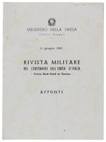 Rivista Militare Nel Centenario Dell'Unità D'Italia. Corso Stati Uniti In Torino. Appunti. 11 Giugno 1961
