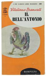 Il Bell'Antonio. Romanzo