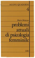 Problemi Attuali Di Psicologia Femminile [Come Nuovo]