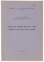 L' Opera Del Governo Regionale Sardo. Problemi Contingenti Della Regione