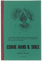 Come Amo Il Sole. Ii