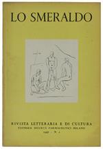 Lo Smeraldo. Rivista Letteraria E Di Cultura. N. 1 / 1947