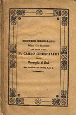 Memorie edificanti della vita religiosa del servo di Dio P.Carlo Odescalchi