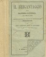 Il brigantaggio alla frontiera pontificia dal 1860 al 1863