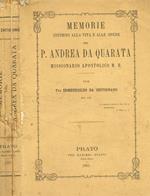 Memorie intorno alla vita e alle opere del P. Andrea Da Quarata