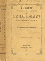 Memorie intorno alla vita e alle opere del P. Andrea Da Quarata