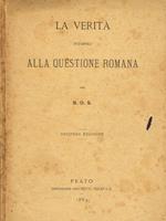 La verità intorno alla questione romana