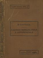 Quadri sinottici di diagnosi semjologica e differenziale