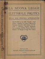 La nuova legge elettorale politica nella sua pratica applicazione