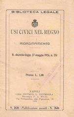 Usi civili nel regno. Riordinamento