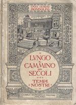 Lungo il cammino dei secoli