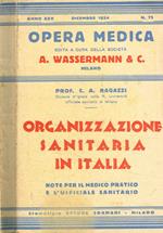 Opera medica n.75. Organizzazione sanitaria in Italia