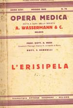 Opera medica n.76. L'erisipela