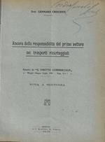 Ancora della responsabilità del primo vettore nei trasporti ricarteggiati