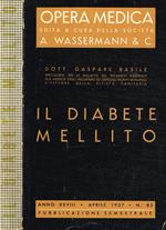 Opera medica edita a cura della societa A. Wassermann & C. Il diabete mellito