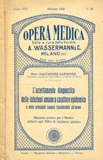 Opera medica. L'accertamento diagnostico delle infezioni umane a carattere epidemico e delle principali zoonosi trasmissibili all'uomo