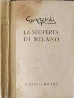 La scoperta di Milano