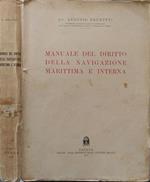 Manuale del diritto di navigazione marittima e interna