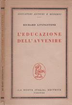 L' educazione dell'avvenire